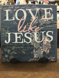 Love Like Jesus TShirt