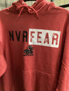 Nvr Fear Hoodie